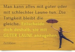 Schlechte Laune? 8 Tipps Gegen Schlechte Laune - ZEITBLÜTEN